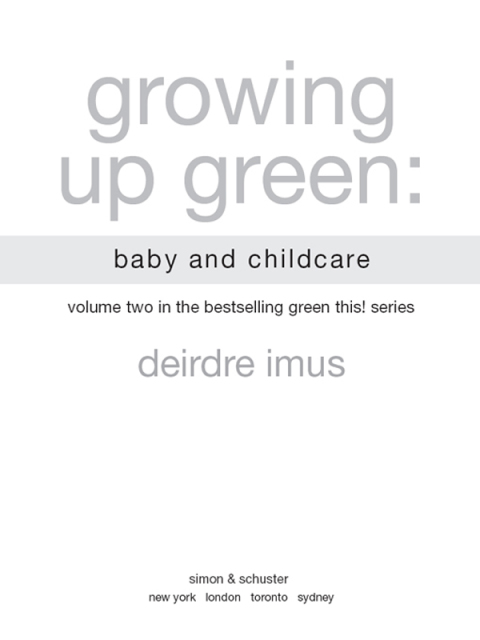 Cover image for book Growing Up Green: Baby and Child Care