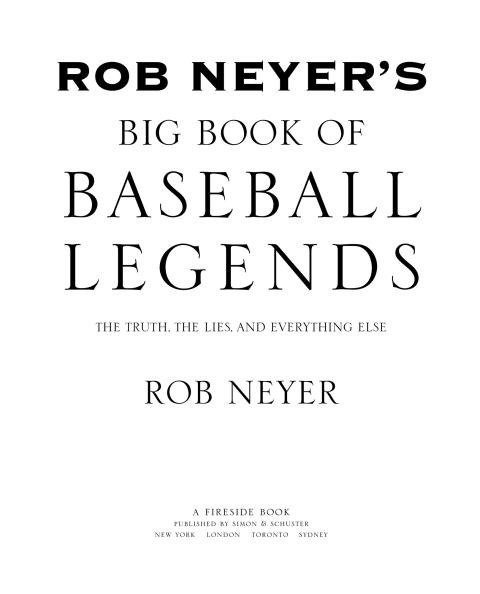 Cover image for book Rob Neyer's Big Book of Baseball Legends