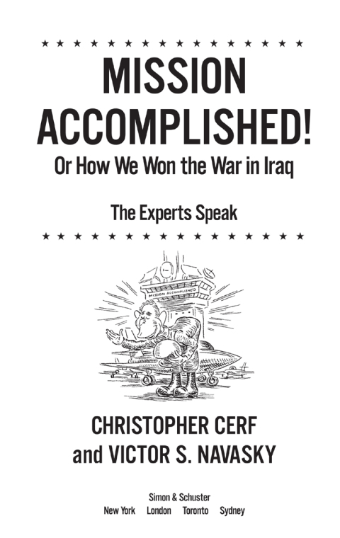 Cover image for book Mission Accomplished! Or How We Won the War in Iraq