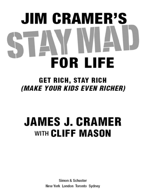 Cover image for book Jim Cramer's Stay Mad for Life
