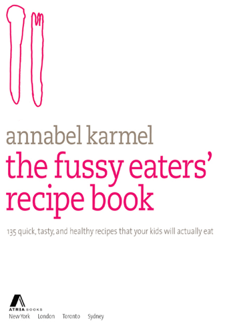Cover image for book The Fussy Eaters' Recipe Book
