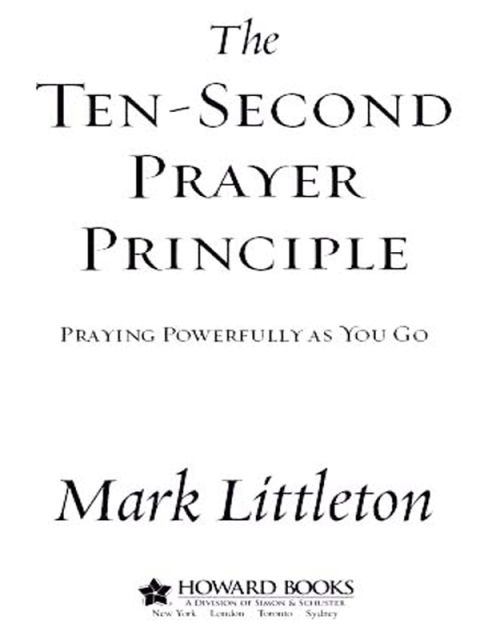 Cover image for book The Ten-Second Prayer Principle