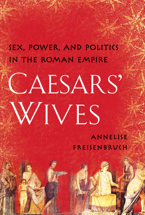 Cover image for book Caesars' Wives