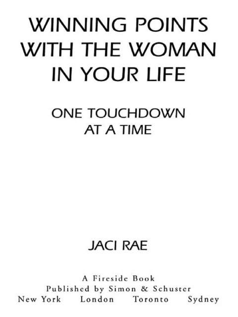 Cover image for book Winning Points with the Woman in Your Life One Touchdown at a Time