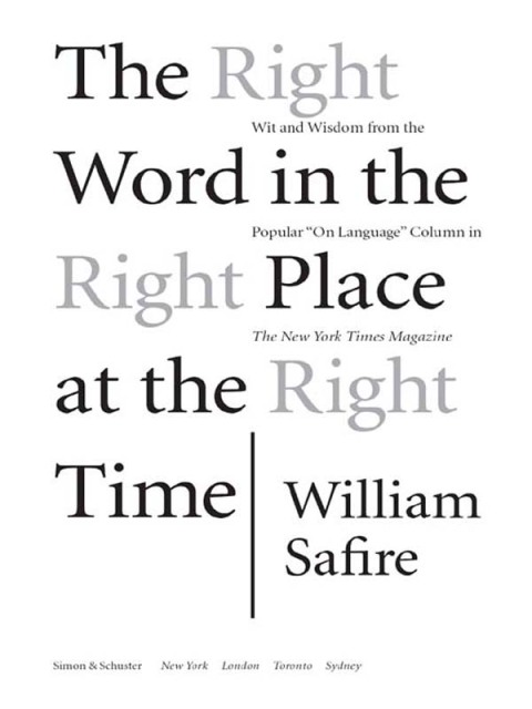 Cover image for book The Right Word in the Right Place at the Right Time