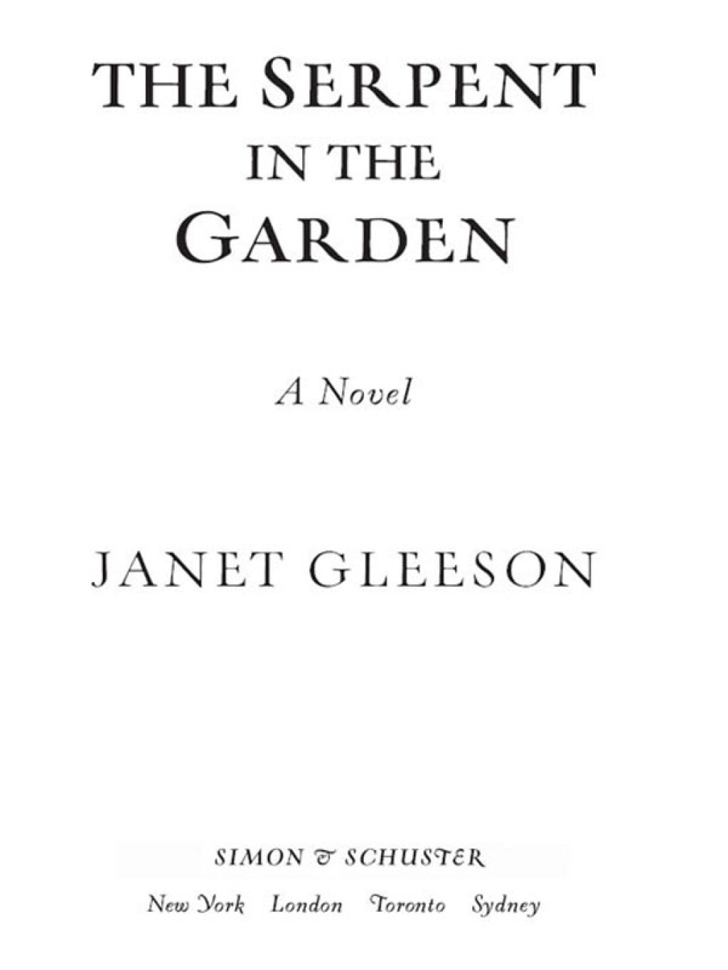The Serpent in the Garden (eBook) - Janet Gleeson,
