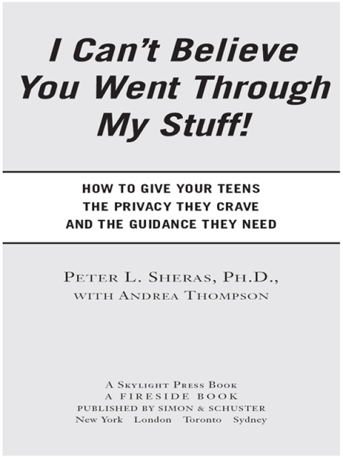 Cover image for book I Can't Believe You Went Through My Stuff!