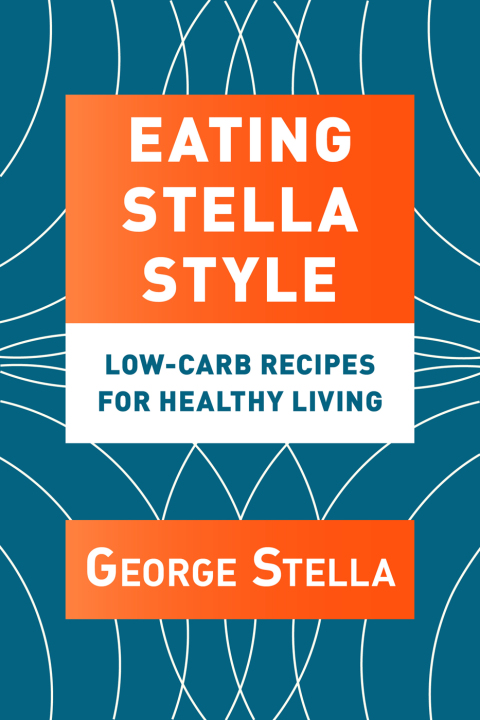 Cover image for book Eating Stella Style