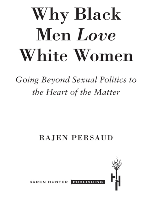 Cover image for book Why Black Men Love White Women