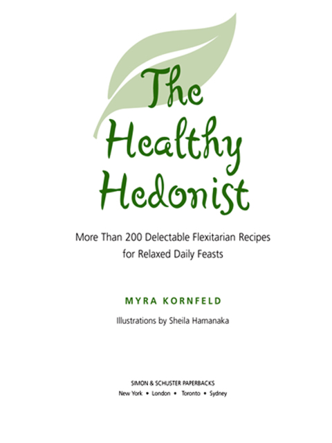 Cover image for book The Healthy Hedonist
