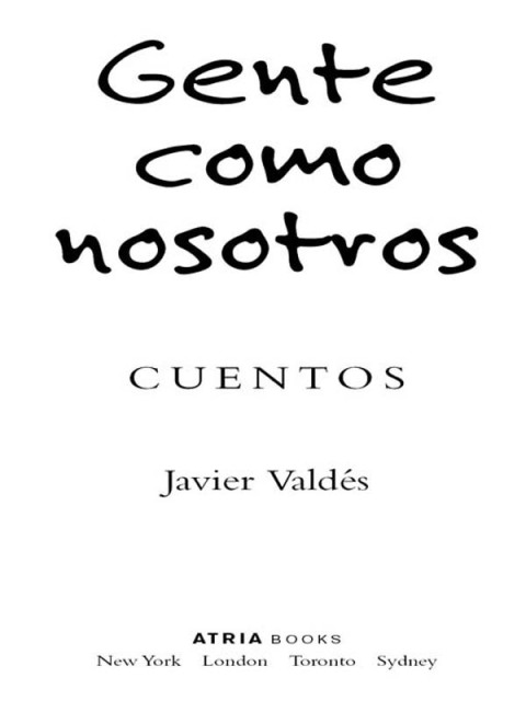 Cover image for book Gente como nosotros