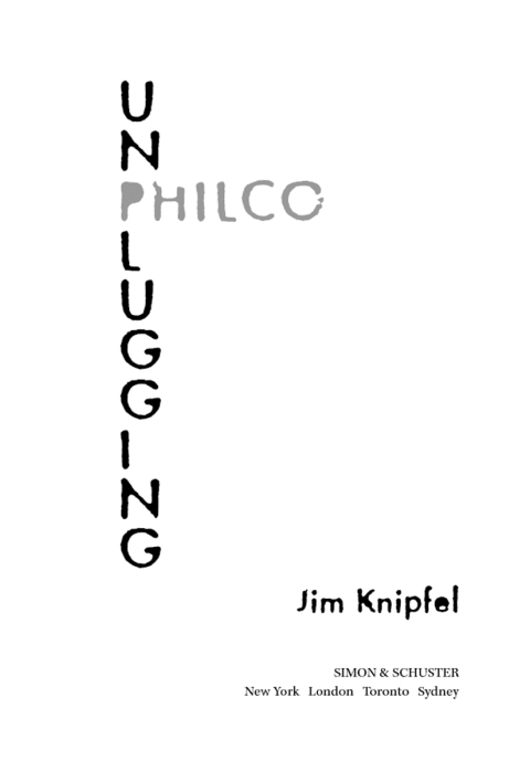 Cover image for book Unplugging Philco