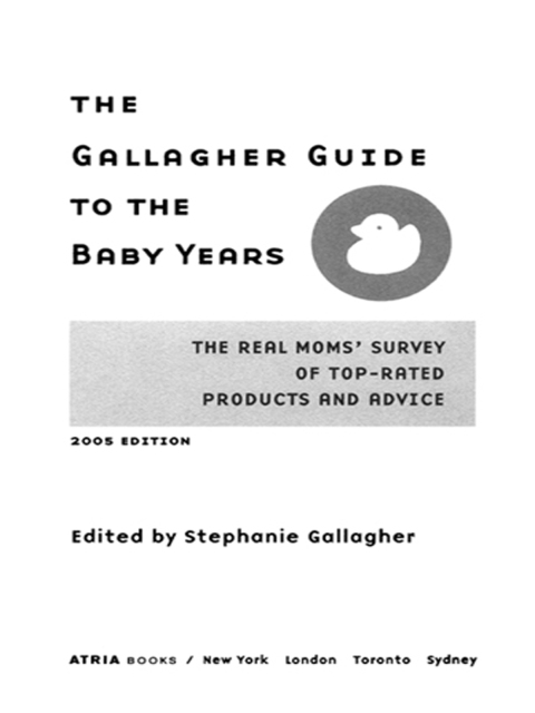 Cover image for book The Gallagher Guide to the Baby Years, 2005 Edition