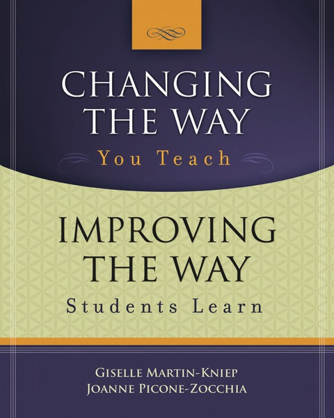 Cover image for book Changing the Way You Teach, Improving the Way Students Learn