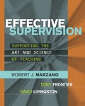 Effective Supervision: Supporting the Art and Science of Teaching - Robert J. Marzano