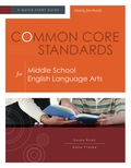 Common Core Standards for Middle School English Language Arts - Susan Ryan Ryan