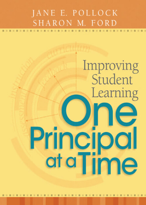Cover image for book Improving Student Learning One Principal at a Time