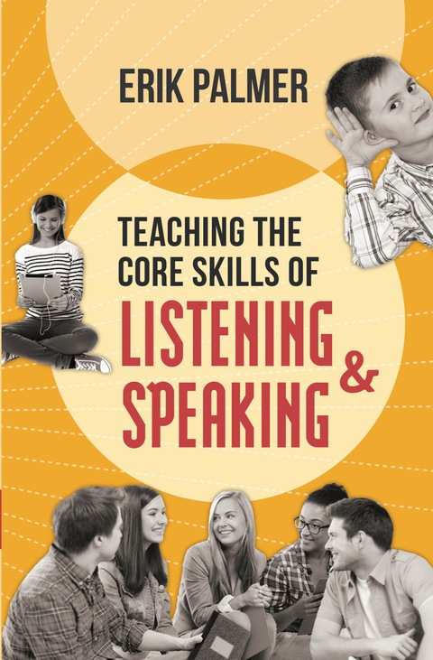 Cover image for book Teaching the Core Skills of Listening and Speaking