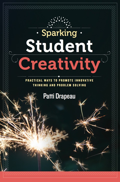 Cover image for book Sparking Student Creativity