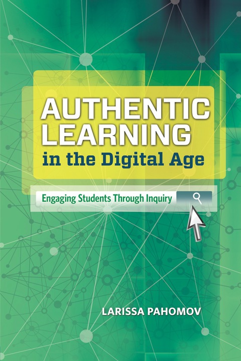 Cover image for book Authentic Learning in the Digital Age
