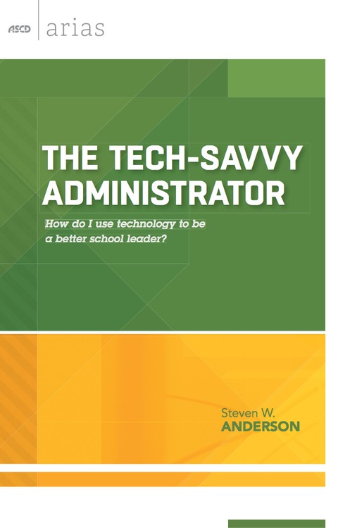 Cover image for book The Tech-Savvy Administrator