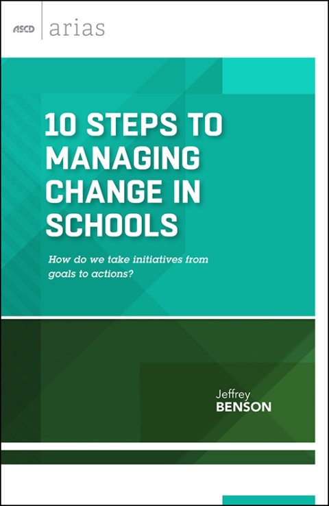 Cover image for book 10 Steps to Managing Change in Schools