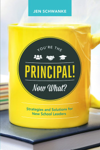 Omslagafbeelding: You're the Principal! Now What? 9781416622215