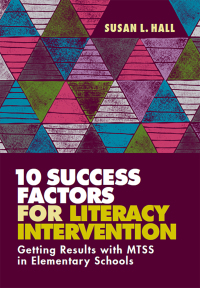 Cover image: 10 Success Factors for Literacy Intervention 1st edition 9781416626176