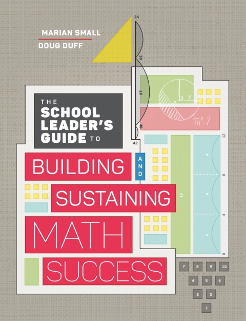 Cover image for book The School Leader’s Guide to Building and Sustaining Math Success