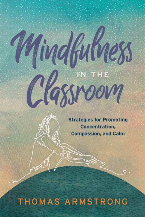Cover image for book Mindfulness in the Classroom