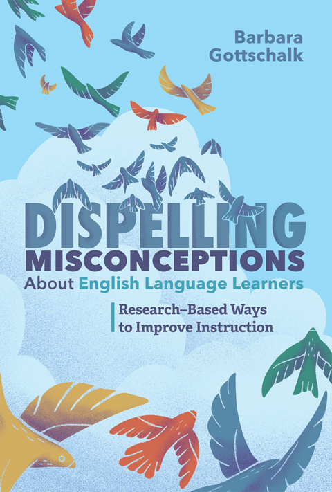 Cover image for book Dispelling Misconceptions About English Language Learners
