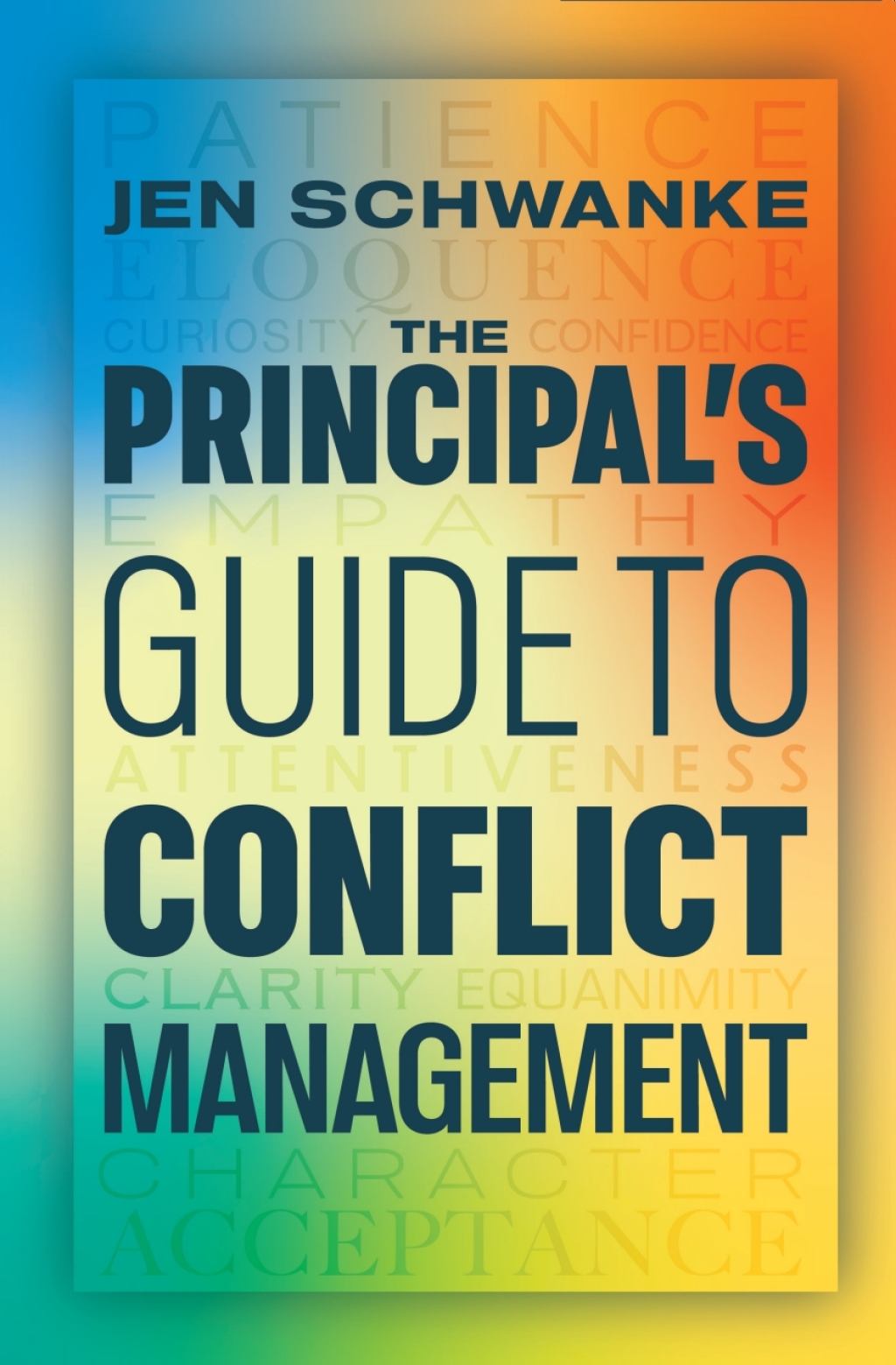 Page Fidelity The Principal's Guide to Conflict Management; $29.99