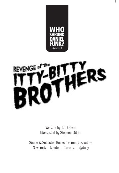 Cover image for book Revenge of the Itty-Bitty Brothers
