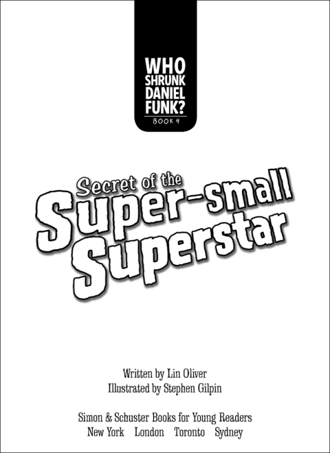 Cover image for book Secret of the Super-small Superstar
