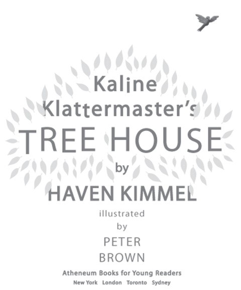 Cover image for book Kaline Klattermaster's Tree House