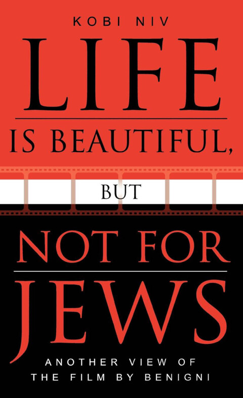 Cover image for book Life is Beautiful, But Not for Jews
