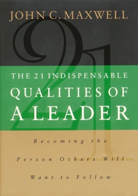 Cover image for book The 21 Indispensable Qualities of a Leader