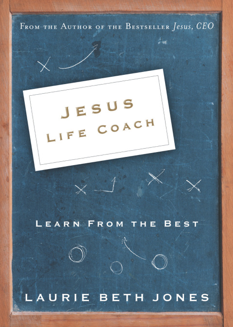 Jesus, Life Coach 