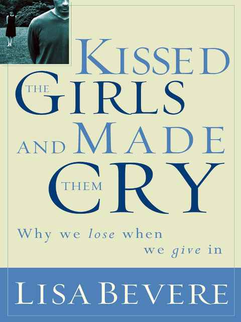 Cover image for book Kissed the Girls and Made Them Cry