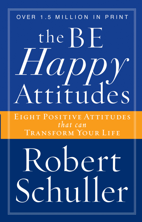 Cover image for book The Be Happy Attitudes