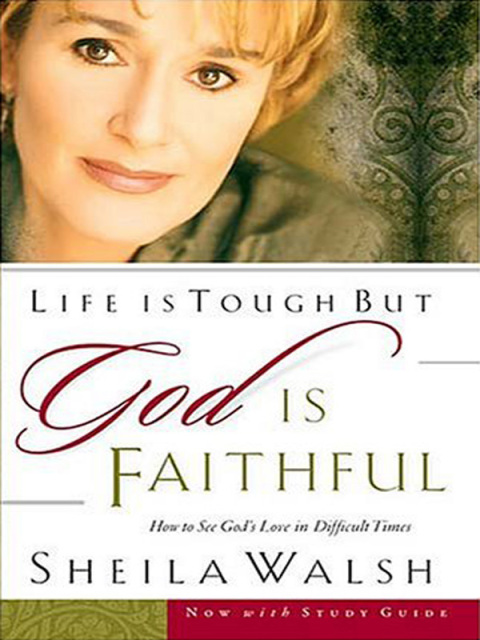 Cover image for book Life is Tough But God Is Faithful