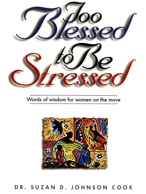 Cover image for book Too Blessed to Be Stressed