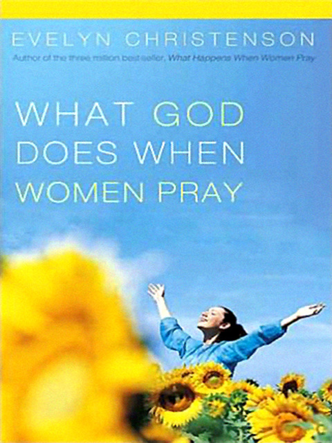 Cover image for book What God Does When Women Pray