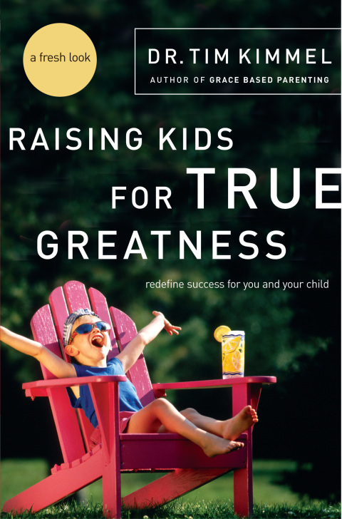 Cover image for book Raising Kids for True Greatness
