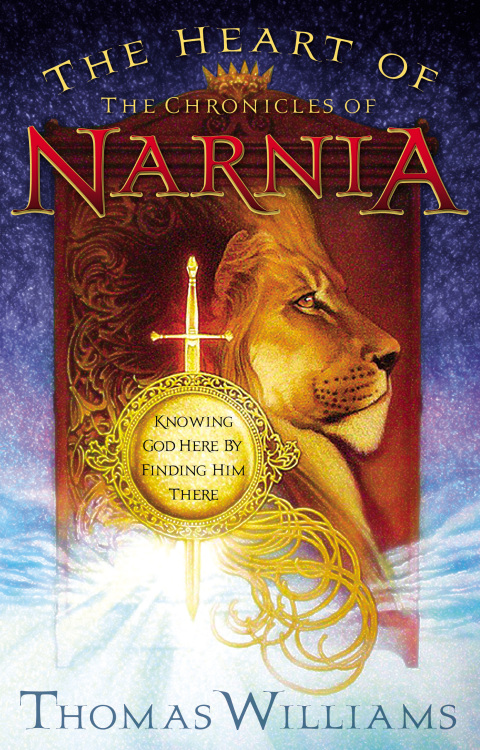 Cover image for book The Heart of the Chronicles of Narnia