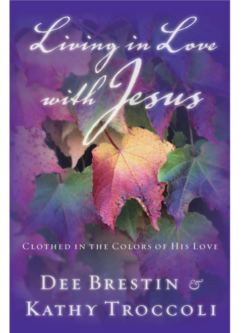 Cover image for book Living in Love with Jesus