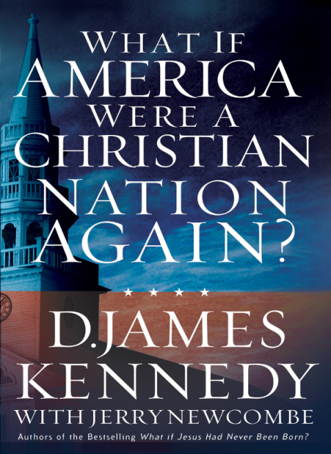 Cover image for book What If America Were a Christian Nation Again?