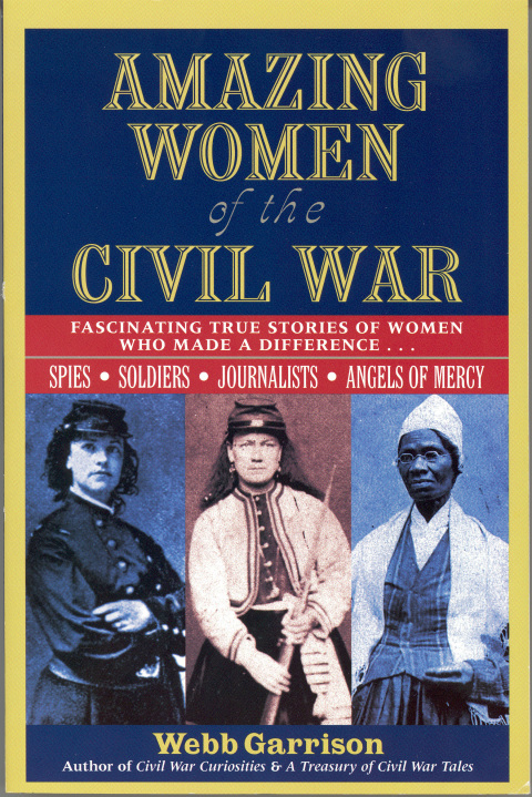 Cover image for book Amazing Women of the Civil War