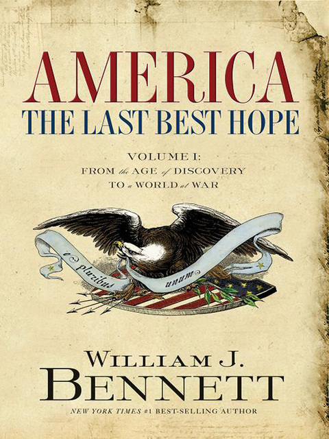 Cover image for book America: The Last Best Hope (Volume I)