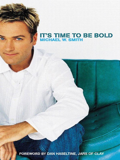 Cover image for book It's Time to Be Bold